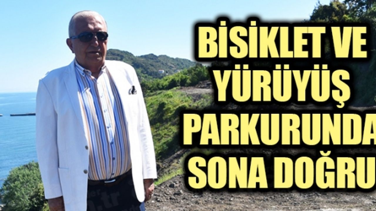 KDZ. EREĞLİ, BİSİKLET VE YÜRÜYÜŞ PARKURUNA KAVUŞUYOR