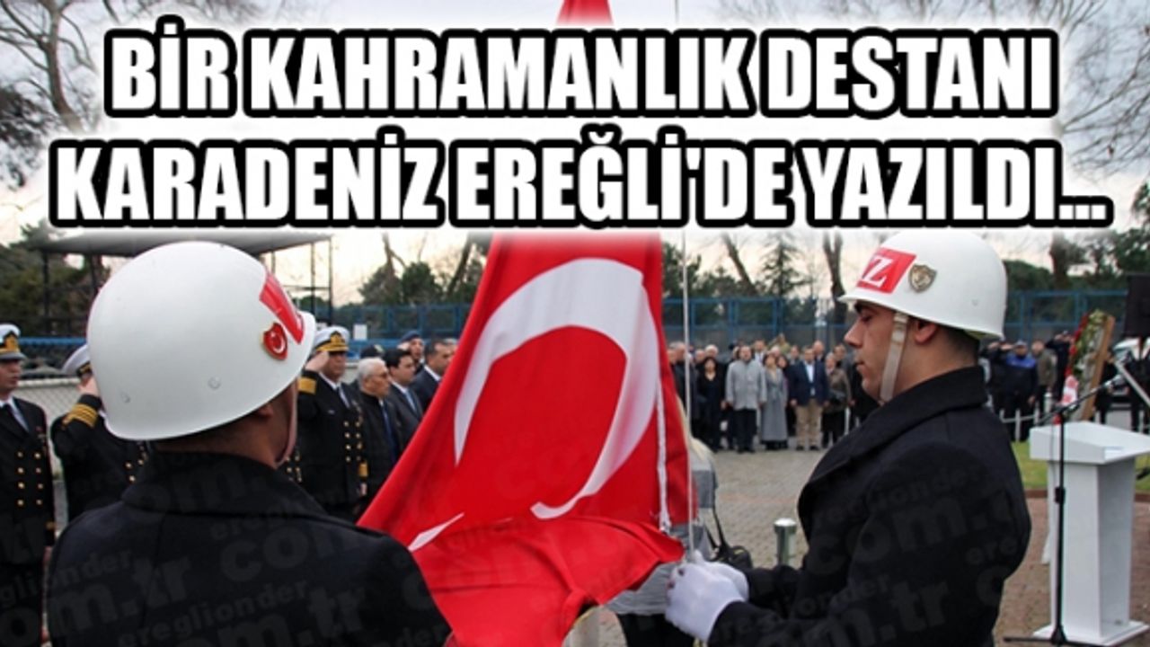 EREĞLİ HALKI CESARETİNİ ORTAYA KOYDU...