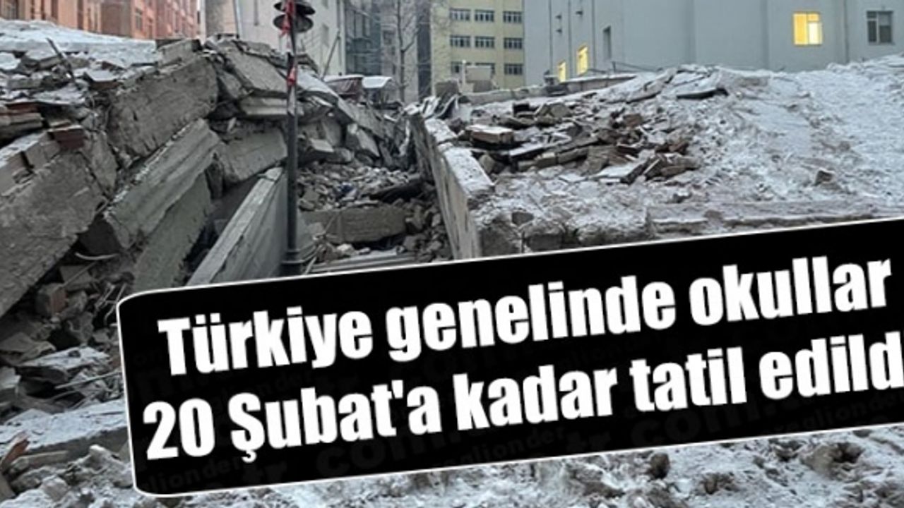 TÜM TÜRKİYE GENELİ İÇİN KARAR ALINDI