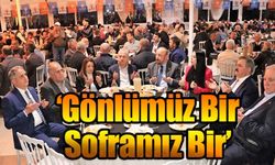 ‘Gönlümüz Bir Soframız Bir’