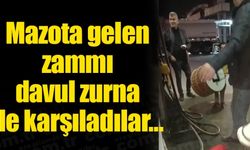 Mazota gelen zammı davul zurna ile karşıladılar…