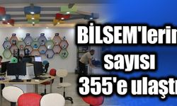 BİLSEM'lerin sayısı 355'e ulaştı
