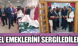 EL EMEKLERİNİ SERGİLEDİLER