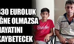 8 AY ÖNCE KIZINI KAYBETTİ, OĞLUNU DA KAYBETMEK İSTEMİYOR