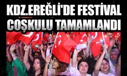 KDZ.EREĞLİ'DE FESTİVAL COŞKULU TAMAMLANDI