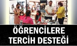 ÖĞRENCİLERE TERCİH DESTEĞİ