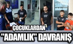 ÇOCUKLARDAN "ADAMLIK" DAVRANIŞ