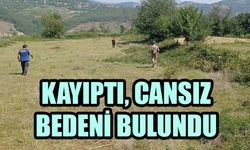 KAYIPTI, CANSIZ BEDENİ BULUNDU