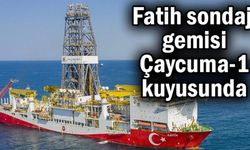 Fatih sondaj gemisi Çaycuma-1 kuyusunda