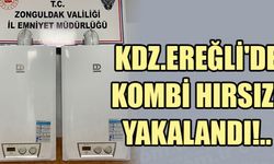 KOMBİ HIRSIZI YAKALANDI