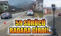 59 SÜRÜCÜ RADARA GİRDİ!..