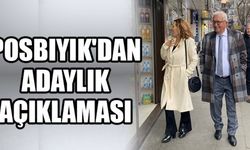 POSBIYIK'DAN ADAYLIK AÇIKLAMASI