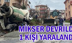 MİKSER DEVRİLDİ 1 KİŞİ YARALANDI