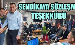 SENDİKAYA SÖZLEŞME TEŞEKKÜRÜ