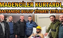 HASTANEDE BULUP ZİYARET ETTİLER