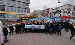 "HEPİMİZ MURAT SESLİ'YİZ" DEDİLER...