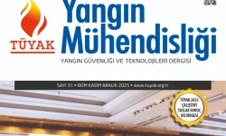 TÜYAK Yangın Mühendisliği Dergisi'nin 31. sayısı yayında