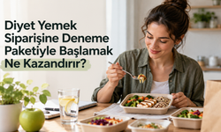 Diyet Yemek Siparişine Deneme Paketiyle Başlamak Ne Kazandırır?