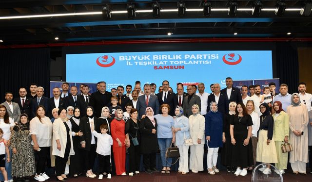 BBP Genel Başkanı Destici, Samsun İl Teşkilat Toplantısı'nda konuştu: