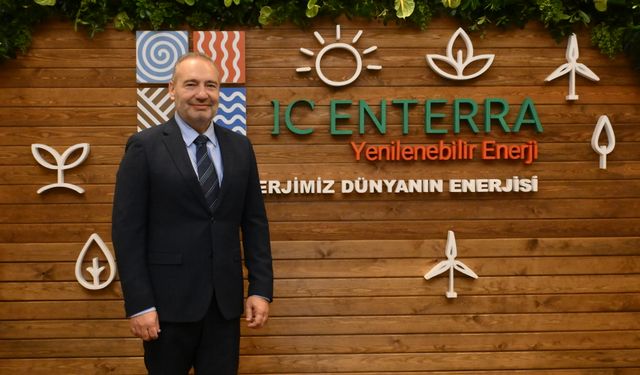 IC Enterra gücünü yenilenebilir enerji yatırımlarıyla artırıyor