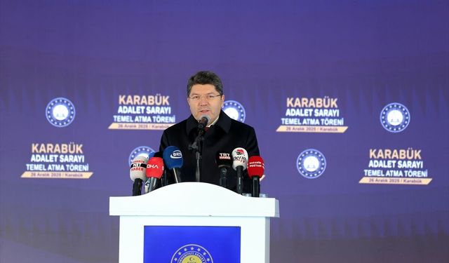 Adalet Bakanı Tunç, 'Karabük Adalet Sarayı Temel Atma Töreni'nde konuştu: