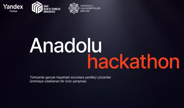 Anadolu Hackathonu başlıyor