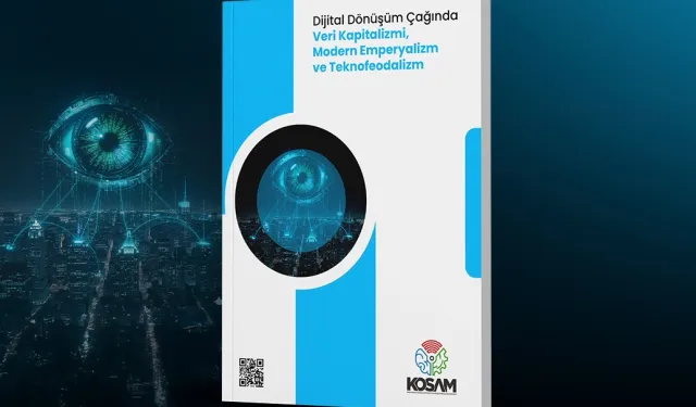 KOSAM'dan dijital egemenlik raporu