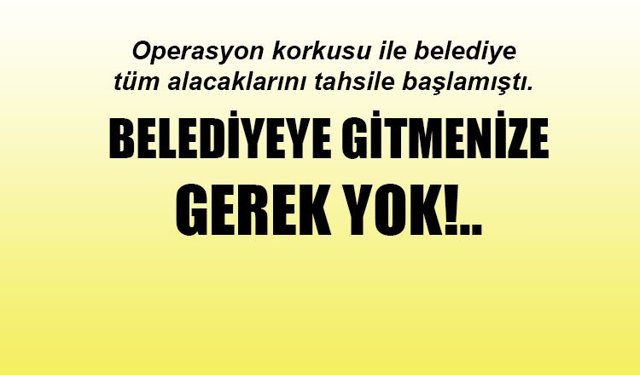 KUYRUĞA GİRİP SAATLERCE BEKLEMEYİN