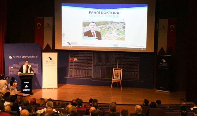 Düzce Üniversitesinde 'Fahri Doktora Tevcih Töreni' düzenlendi