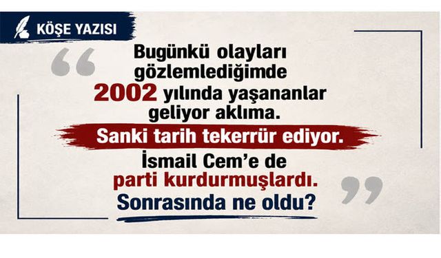 İSMAİL CEM DE PARTİ KURMUŞTU