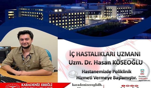 YENİ İÇ HASTALIKLARI UZMANI GÖREVDE