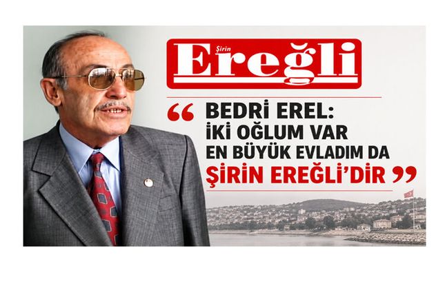 EREĞLİ’YE SÜRGÜN OLARAK GELDİ