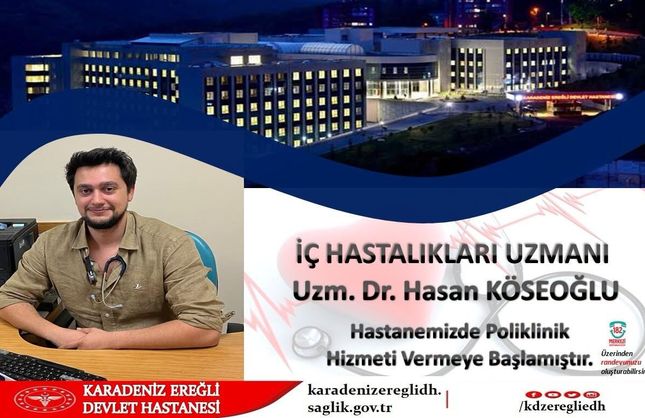 YENİ İÇ HASTALIKLARI UZMANI GÖREVDE