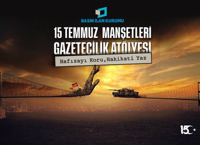 DARBE GİRİŞİMİ MANŞETLERLE HATIRLANACAK