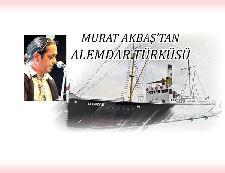 ALEMDAR TÜRKÜSÜ, ALEMDAR'DA SÖYLENDİ