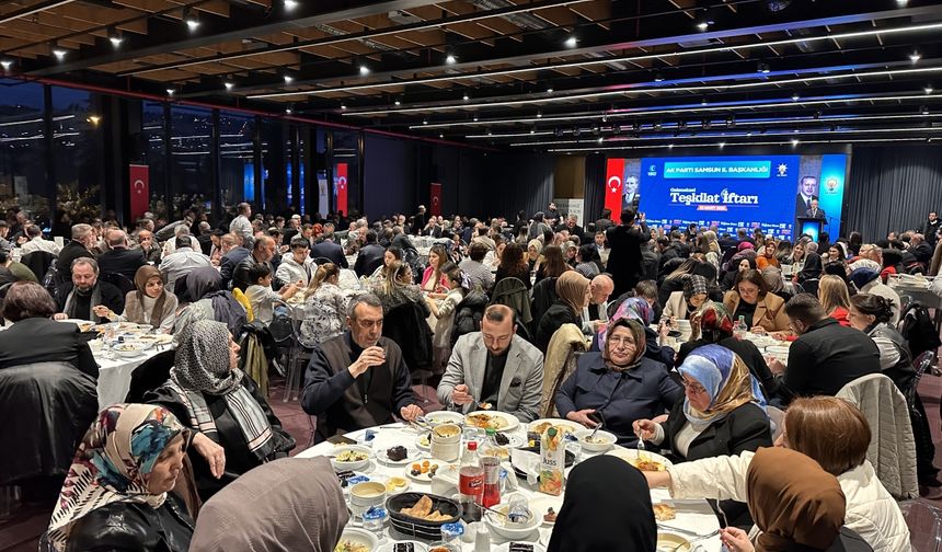 AK Parti Genel Başkanvekili Elitaş, Samsun'da iftarda partililerle buluştu