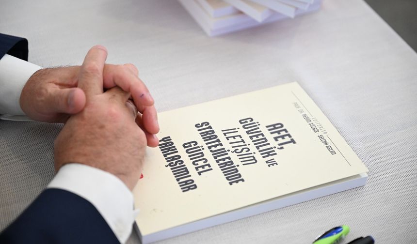 Düzce'de "Afet, Güvenlik ve İletişim Stratejilerinde Güncel Yaklaşımlar" kitabı tanıtıldı