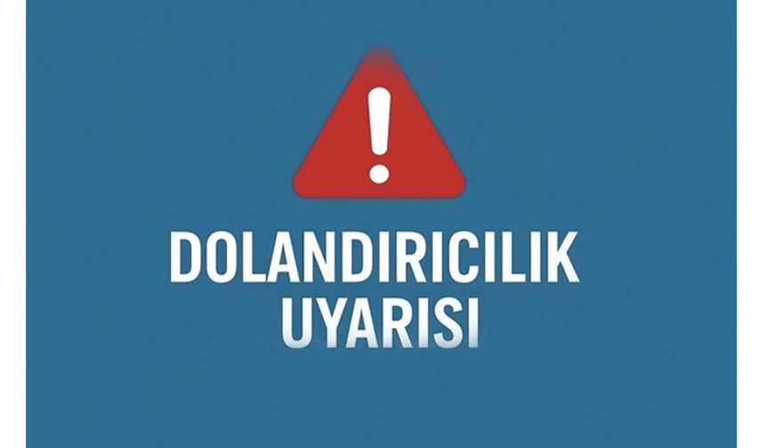 "HİÇBİR ŞEKİLDE ÖDEME YAPMAYIN"