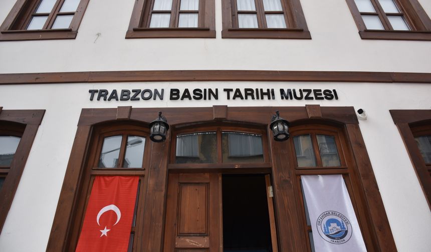 Trabzon'un basın hafızası bu müzede sergileniyor