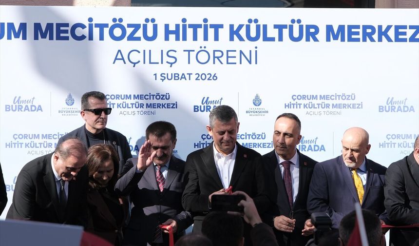 CHP Genel Başkanı Özel, Çorum'da Hitit Kültür Merkezi'nin açılışına katıldı