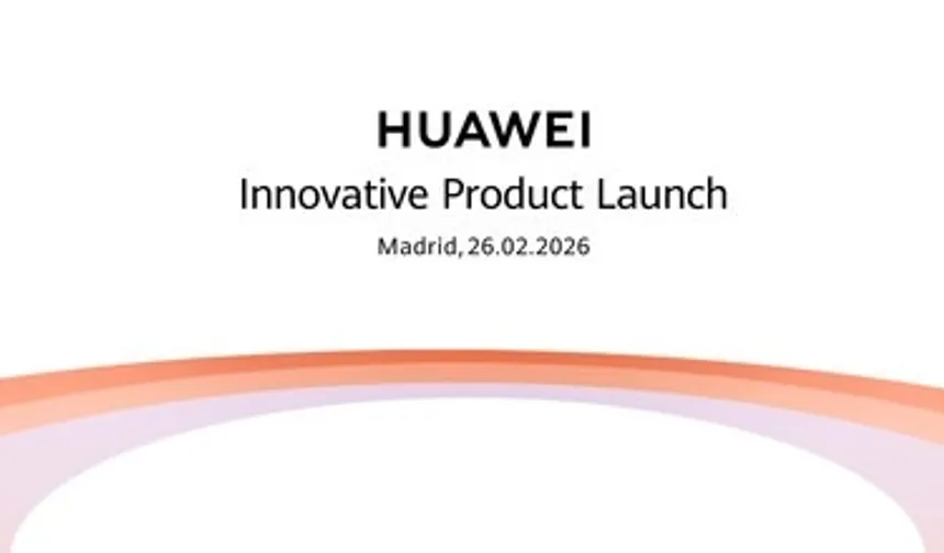 Huawei Madrid'de yenilikçi yeni ürünlerini tanıtacak ve göz kamaştırıcı bir ürün grubu sergileyecek
