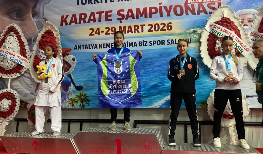 Bursa Büyükşehir Belediyesporlu karateciler Türkiye Şampiyonası'nda parladı