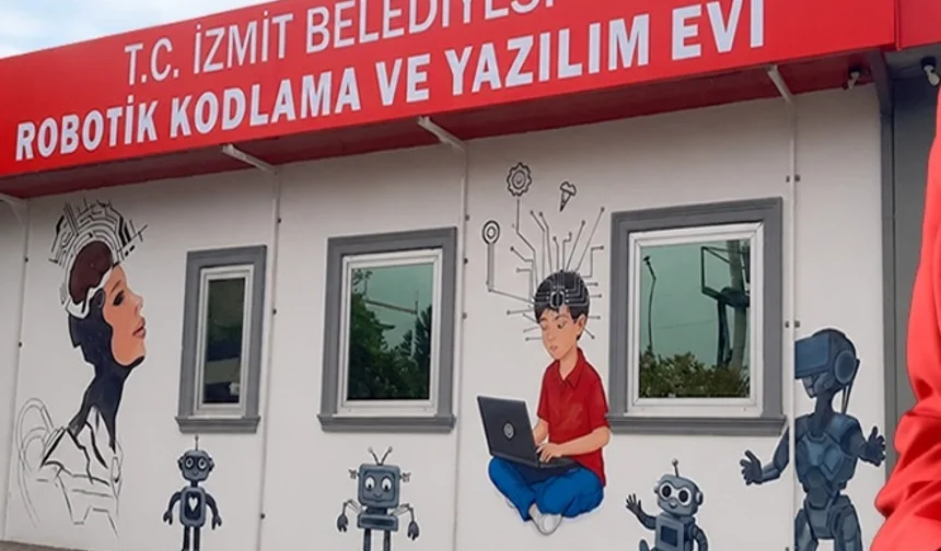 İzmit Belediyesi'nden Robotik Kodlama ve Yazılım Evi