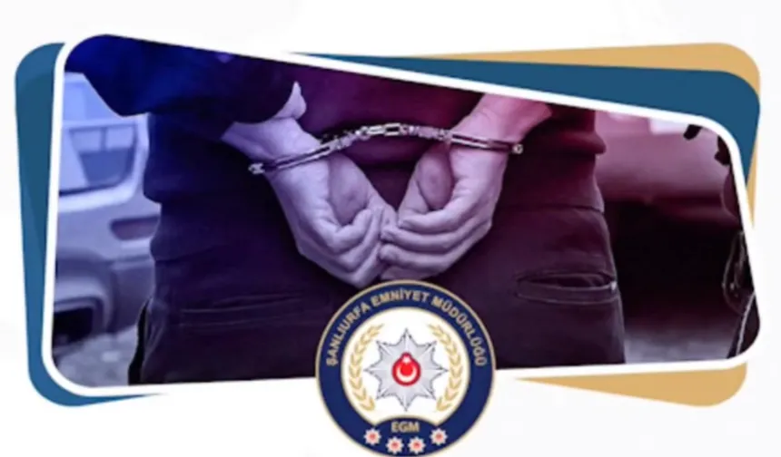 Şanlıurfa'da 31 yıl hapis cezası bulunan uyuşturucu hükümlüsü yakalandı