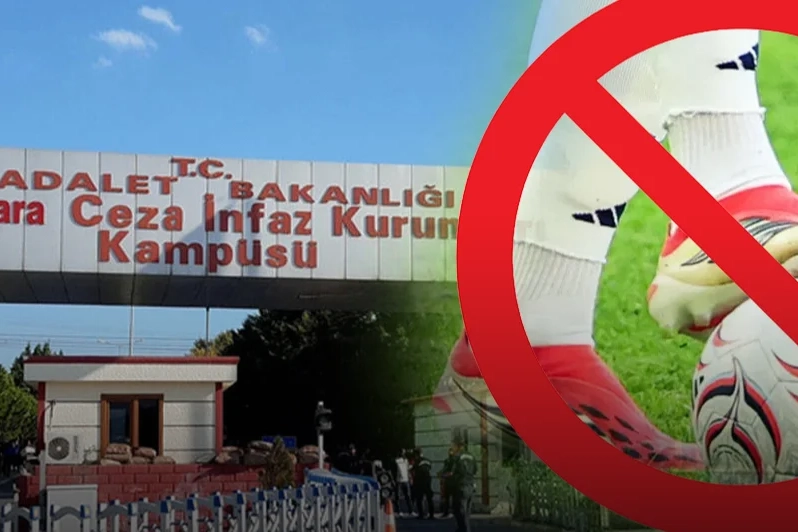 Başsavcılıktan 'cezaevinde maç yasağı' iddiasına yanıt: Özel uygulama yok